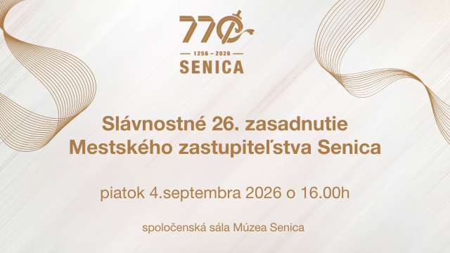 Záznam Slávnostného zasadnutia Mestského zastupiteľstva v Senici 4. 9. 2026